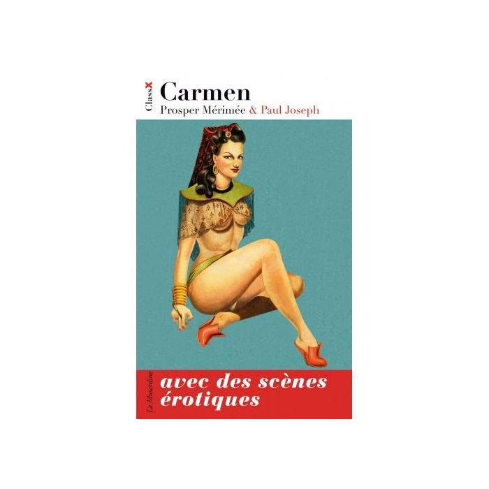 Livre "Carmen" - Prosper Mérimée & Paul Joseph - ClassX