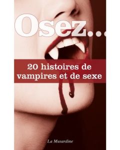 Livre 20 histoires de vampire et de sexe 