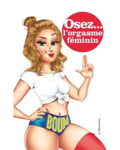 Livre Osez l'orgasme féminin